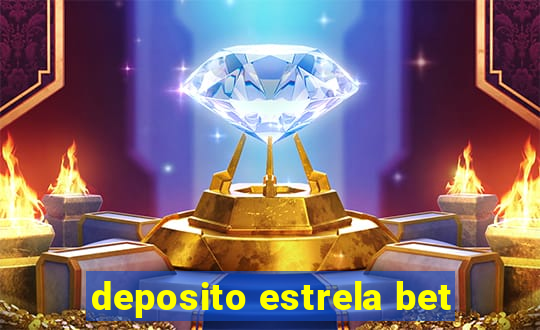 deposito estrela bet